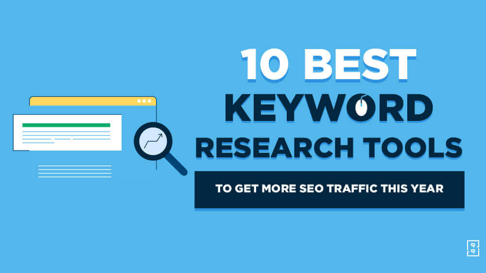 Best Free Keyword Research Tools to Get More SEO Traffic Featured Image