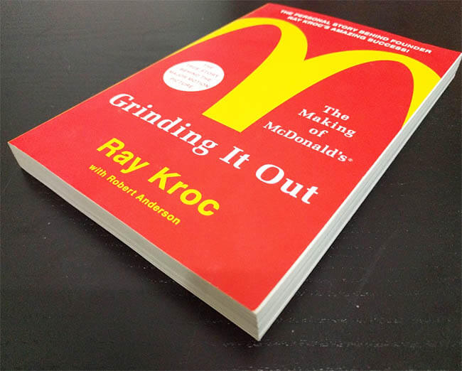 Grinding It Out The Making of McDonalds Business Books by Ray Kroc