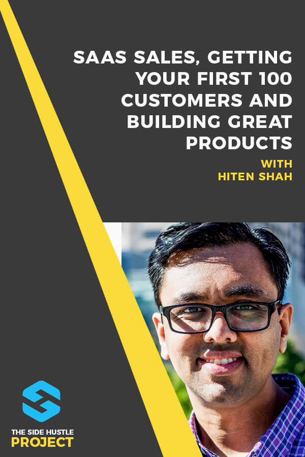 In this episode, we’re talking to Hiten Shah, the co-founder of three multi-million dollar SaaS companies over the past decade. We cover everything from how to get your first 100 customers, to scaling your SaaS sales process into the thousands of customers, building great products that get used by millions of people, and so much more...