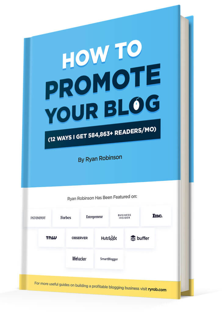 How to Promote Your Blog (Blogging Book) by Ryan Robinson Cover