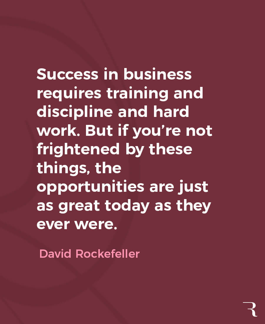 Motivational Quotes: "Success in business requires training and discipline and hard work." 112 Motivational Quotes to Be a Better Entrepreneur