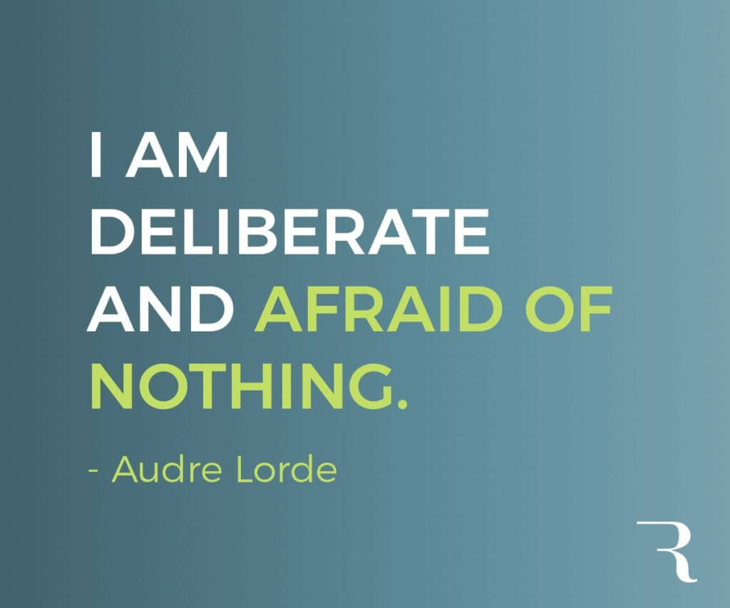 Motivational Quotes: “I am deliberate and afraid of nothing.” 112 Motivational Quotes to Be a Better Entrepreneur