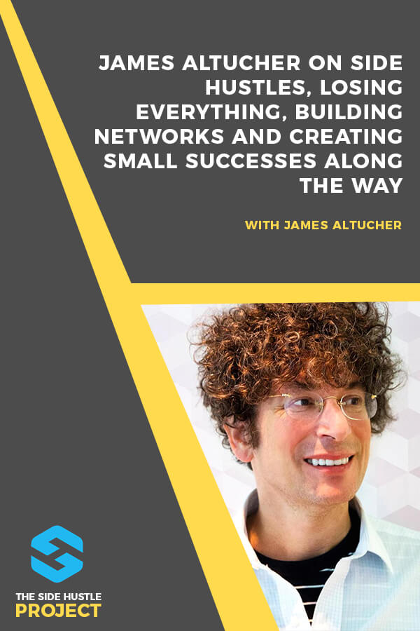 In episode of The Side Hustle Project, we're talking with James Altucher, the founder of more than 20 companies (of which 17 have failed). James grew one of his first side hustles into a company that he sold for $15 Million... and then he went completely broke. We learn how he recovered, lost is all again, and how he's used his network to come back once more...