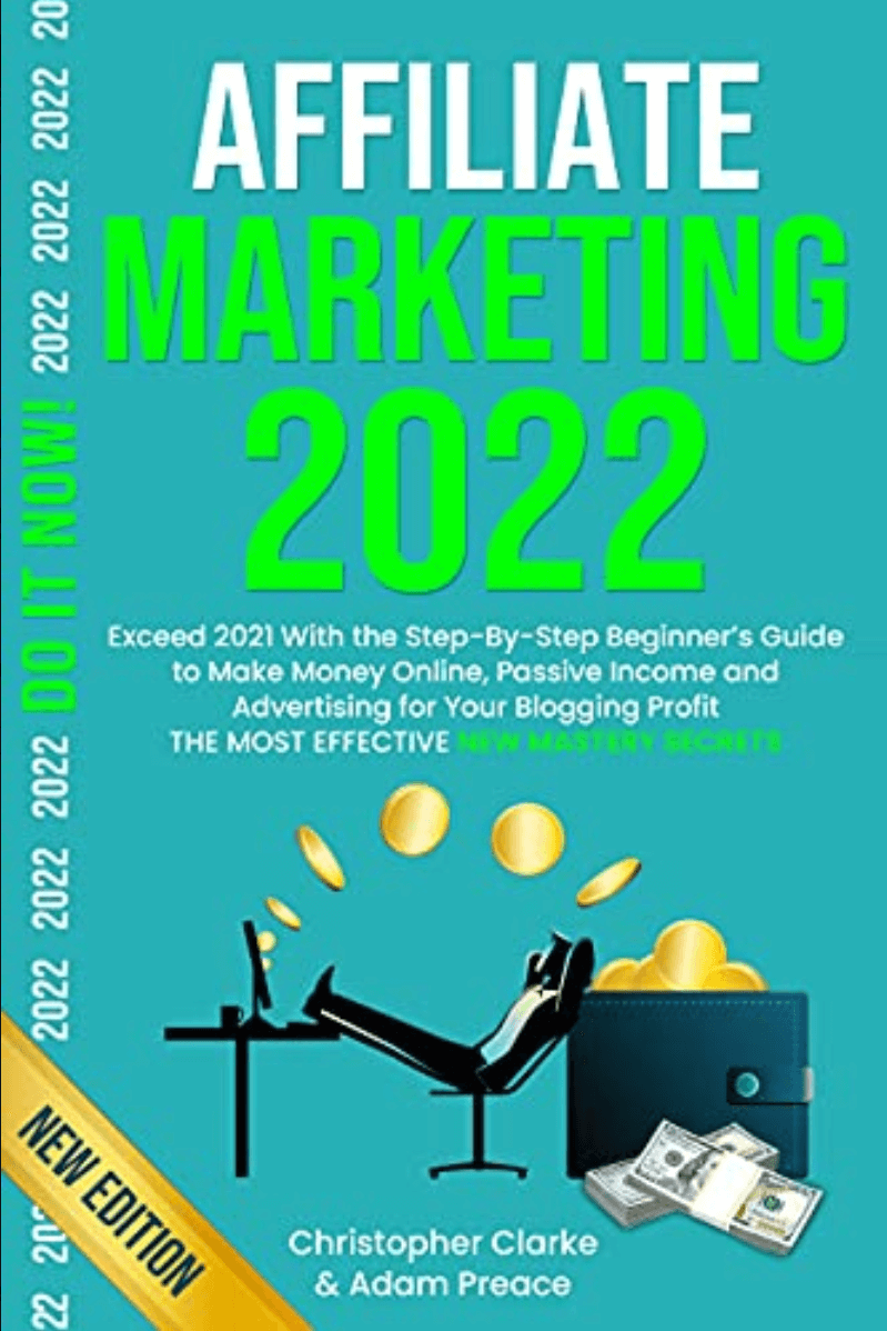 Affiliate Marketing Book About Blogging 2022 (Cover Image) on Amazon