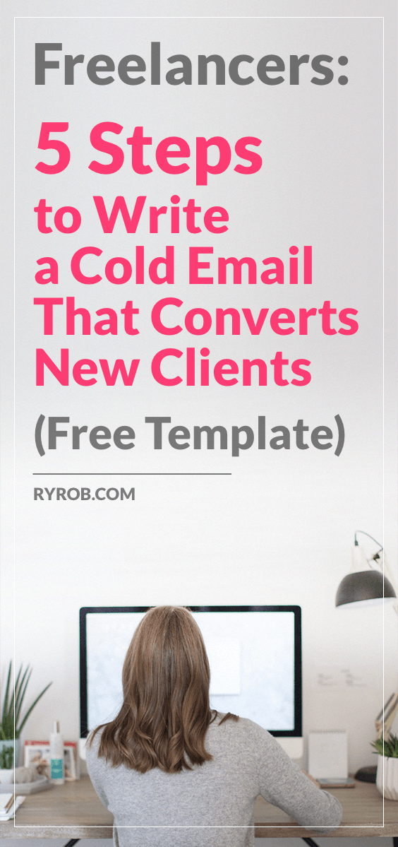 Freelancers-5-Steps-to-Write-a-Cold-Email-ryrob