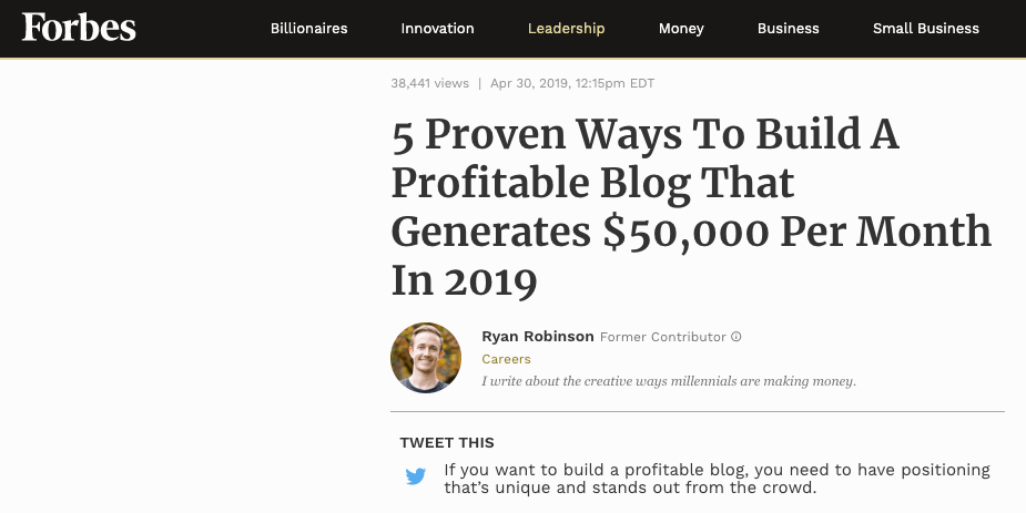 Using Guest Blogging to Promote Your Content and Grow Your Audience (Screenshot of Forbes Guest Post) Ryan Robinson
